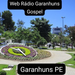 WEB RÁDIO  GARANHUNS  GOSPEL -GARANHUNS